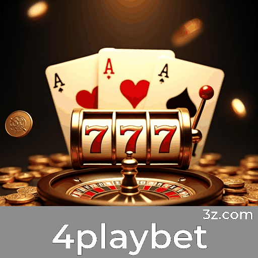 4playbet.com - Aposte Online com Segurança e Diversão - 4playbet